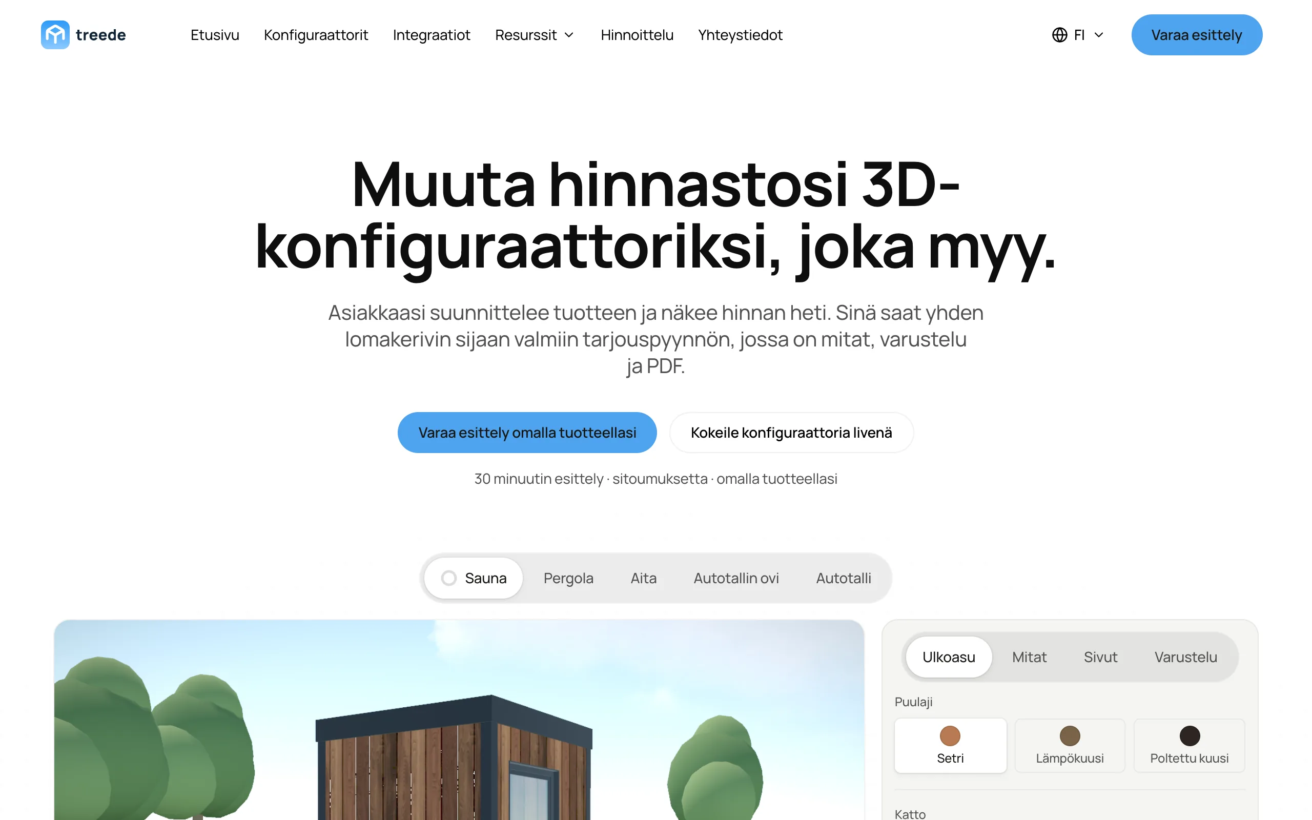 The Finnish homepage, with the sauna first in the product demo. Finnish visitors get the same page with the sauna moved to the front